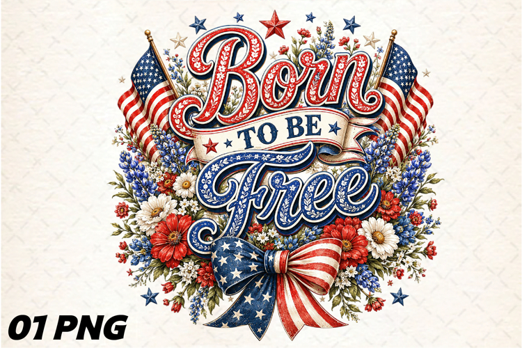 Floral PNG, July 4th Png, Patriotic Born