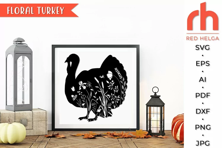 Floral Turkey SVG, Farm Animal DXF, Thanksgiving Cut File