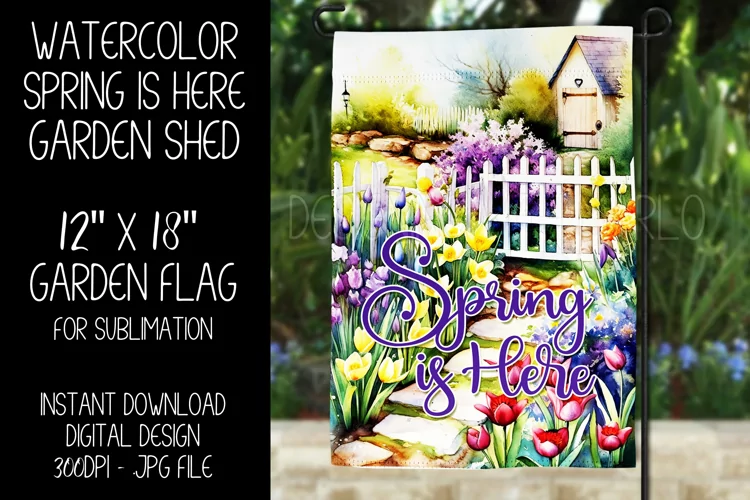 Spring Garden Flag Sublimation Design, Garden Shed, d1