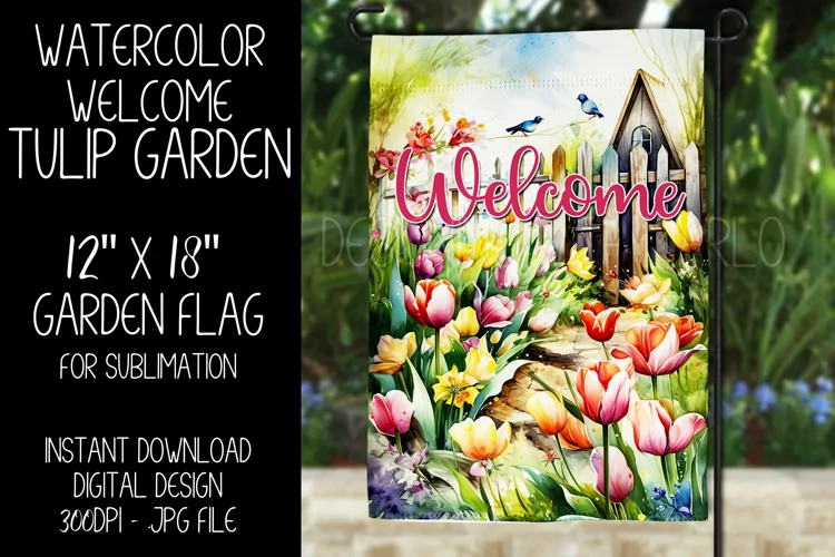 Welcome Garden Flag Sublimation Design, Tulip Garden, d1
