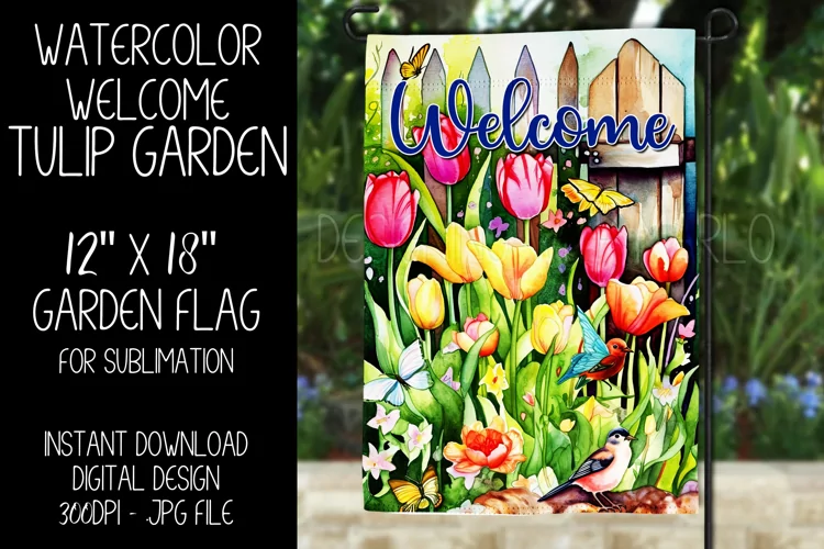 Welcome Garden Flag Sublimation Design, Tulip Garden, d2