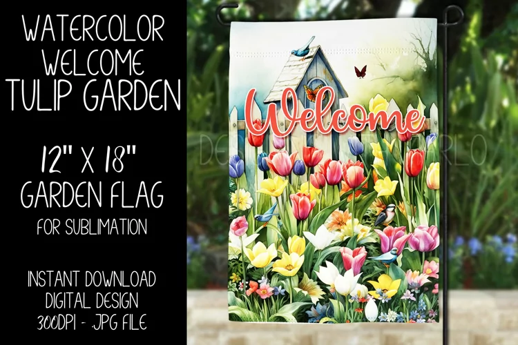 Welcome Garden Flag Sublimation Design, Tulip Garden, d3