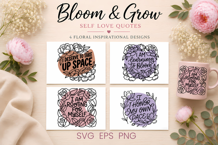 Flower self love SVG design, self care quote SVG