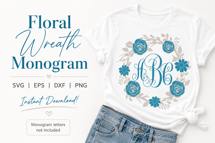 Floral Wreath Monogram SVG, Flower Frame Cut File for Cricut
