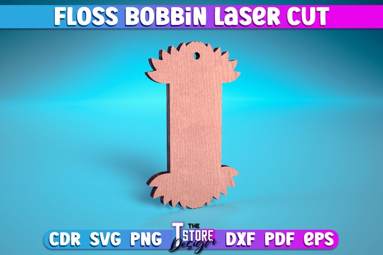 Floss Bobbin Laser Cut | Laser Cut Design | CNC File