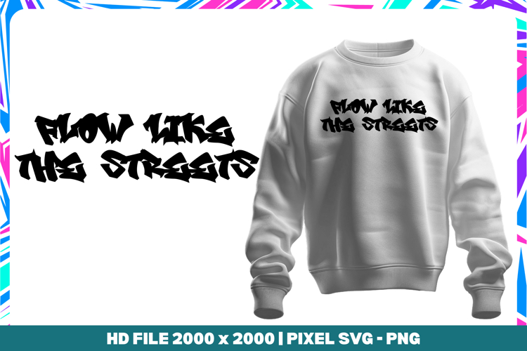 Flow Like the Streets