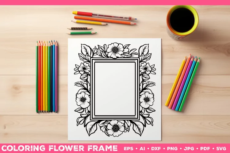 Coloring Border SVG, Floral Frame SVG, Flower Template SVG
