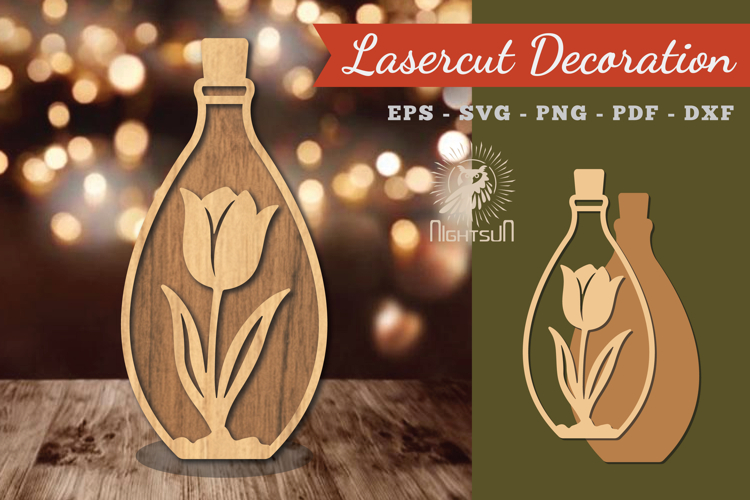 Flower in Bottle Laser Cut Decoration