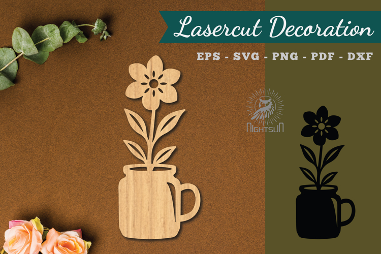 Flower In Cup Lasercut Decoration SVG