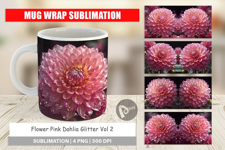 Mug Wrap Design Flower Pink Dahlia Glitter