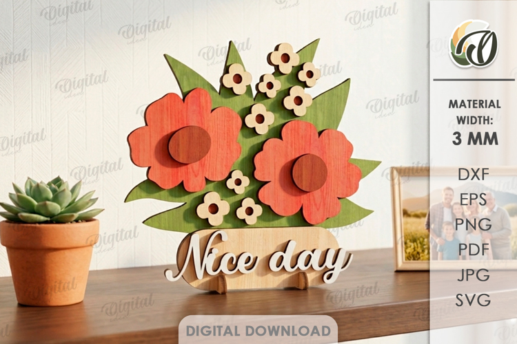 3D Flower Stand Laser Cut. Home Decor SVG. Nice day