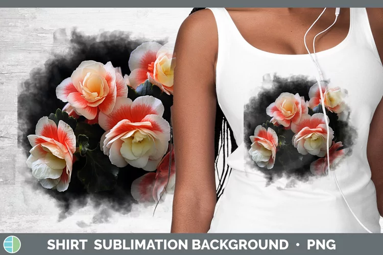 Flowers Begonia Shirt Sublimation Sublimation Background Des