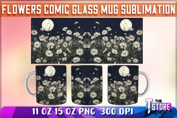 Flowers Comic Mug Sublimation | 11 oz 15 oz Mug Sublimation