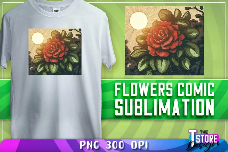Flowers Comic Sublimation | T-Shirt Design | PNG Sublimation