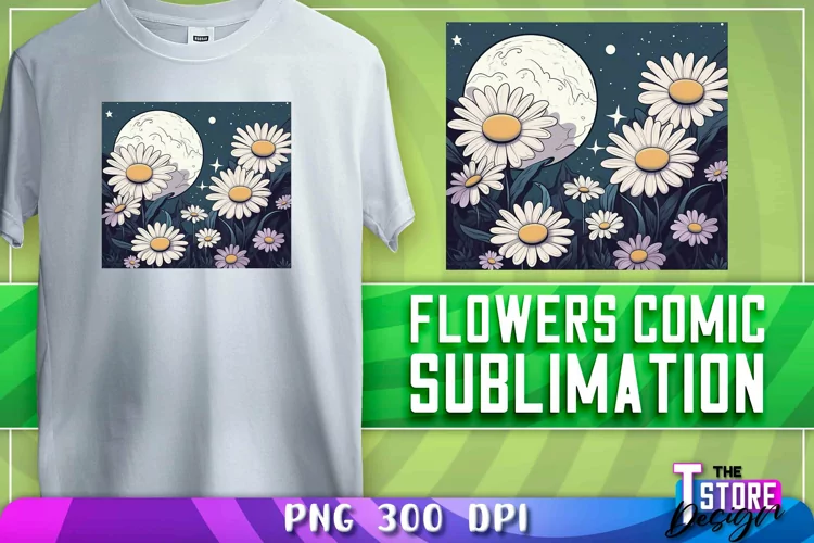 Flowers Comic Sublimation | T-Shirt Design | PNG Sublimation