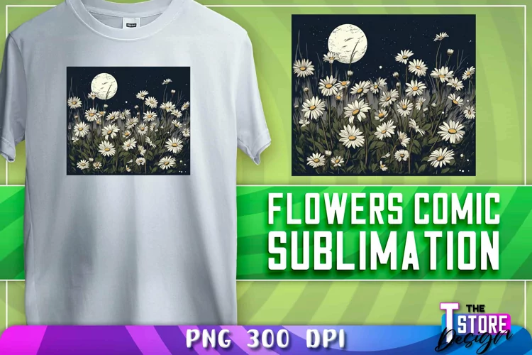Flowers Comic Sublimation | T-Shirt Design | PNG Sublimation
