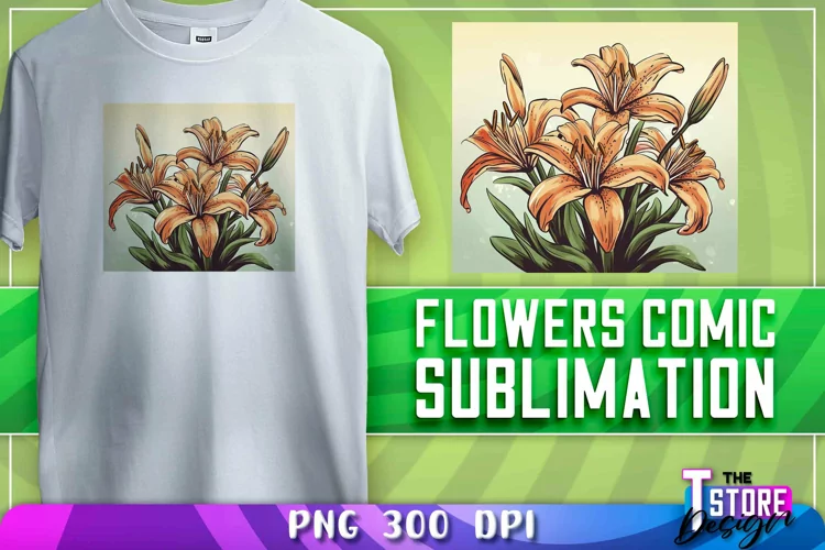 Flowers Comic Sublimation | T-Shirt Design | PNG Sublimation