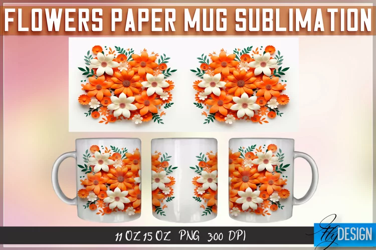 Flowers Paper Mug Sublimation | 11 oz 15 oz | Mug Design