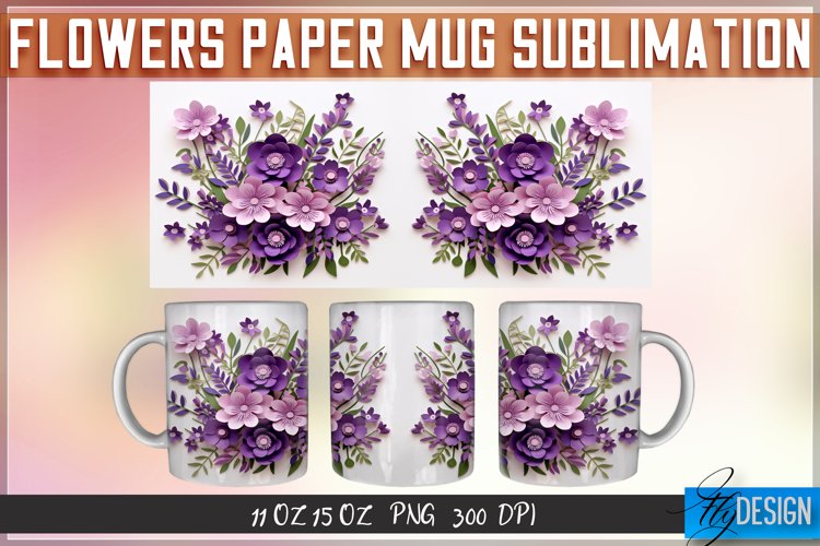 Flowers Paper Mug Sublimation | 11 oz 15 oz | Mug Design