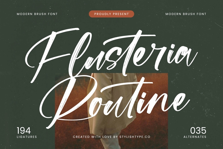 Flusteria Routine - Modern Brush Font