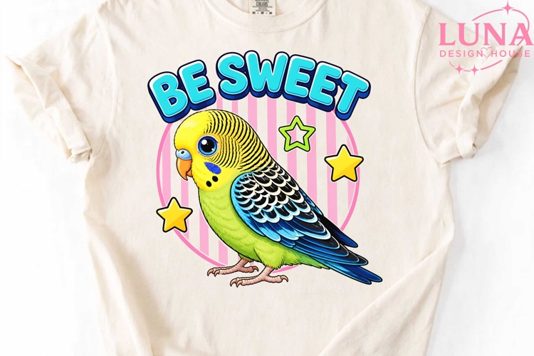 Cute Budgie Bird Be Sweet PNG, Parakeet Clipart, Bird Sublim