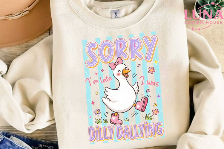 Sorry I'm Late I Was Dilly Dallying Duck PNG, Cute Duck PNG