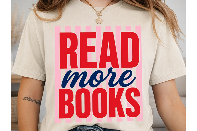 Read More Books PNG Shirt Design