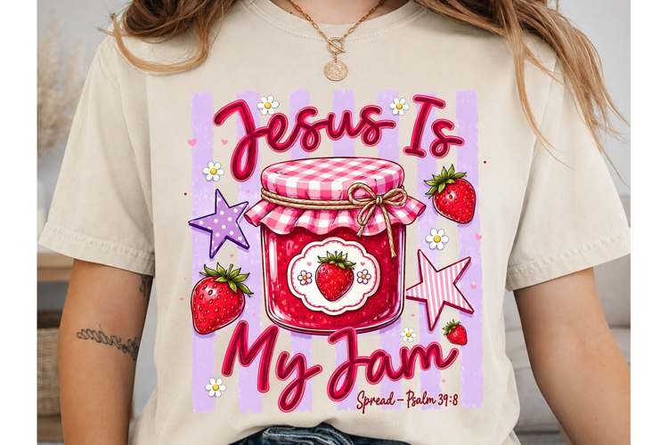 Jesus Is My Jam Strawberry PNG Shirt Des