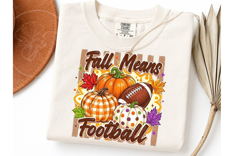 Fall Means Football PNG Shirt Graphic