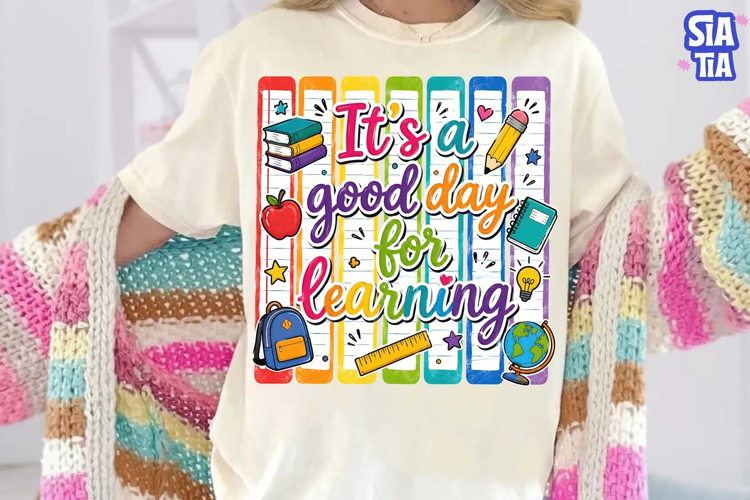 It's A Good Day For Learning PNG