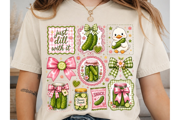 Just Dill With It Pickle PNG Sublimation
