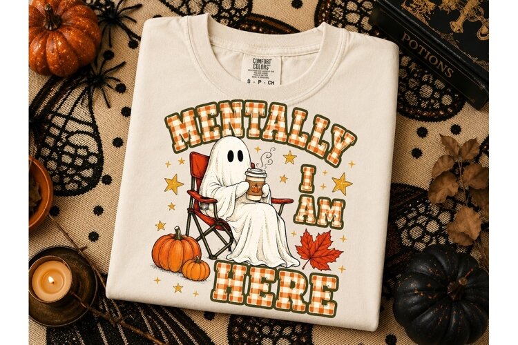 Mentally I Am Here Ghost Fall PNG Tee example image 1