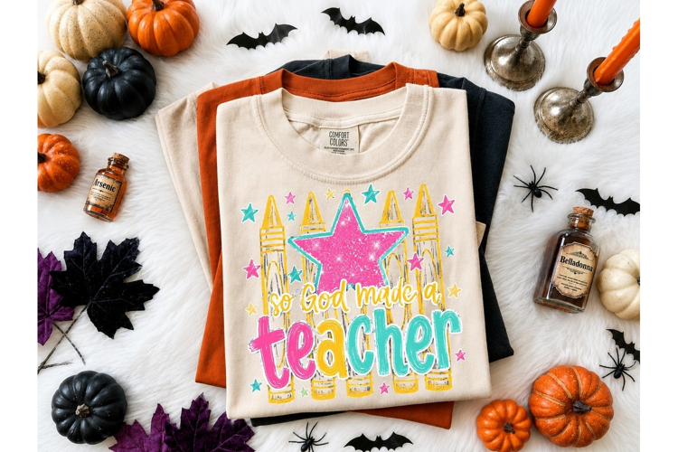 So God Made a Teacher PNG Sublimation