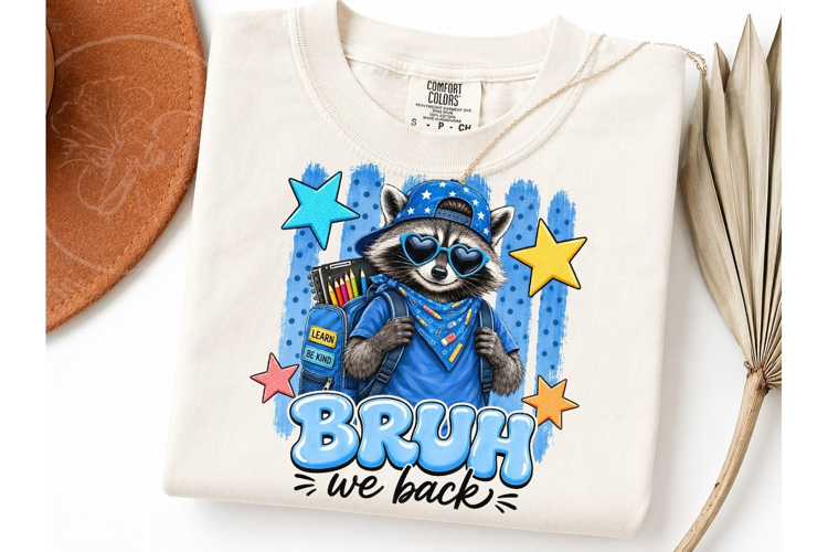Bruh We Back Raccoon School PNG Tee