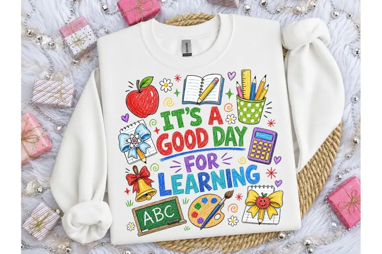 Good Day For Learning Teacher PNG Tee