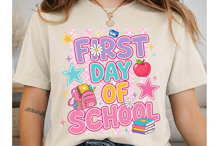 First Day of School PNG Sublimation Desi