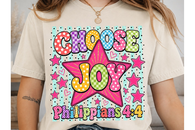 Choose Joy Philippians 4:4 PNG Shirt Des