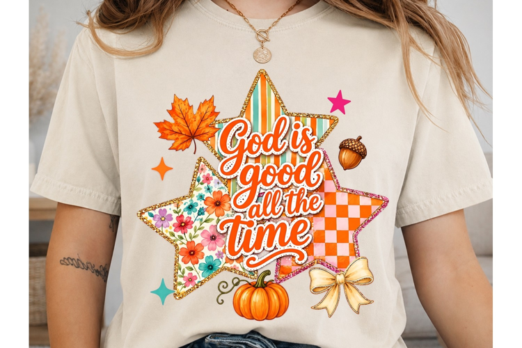 God is Good All the Time Fall PNG Shirt