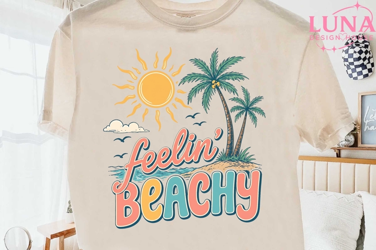 Feelin Beachy PNG, Summer Beach Sublimation, Tropical Vacati