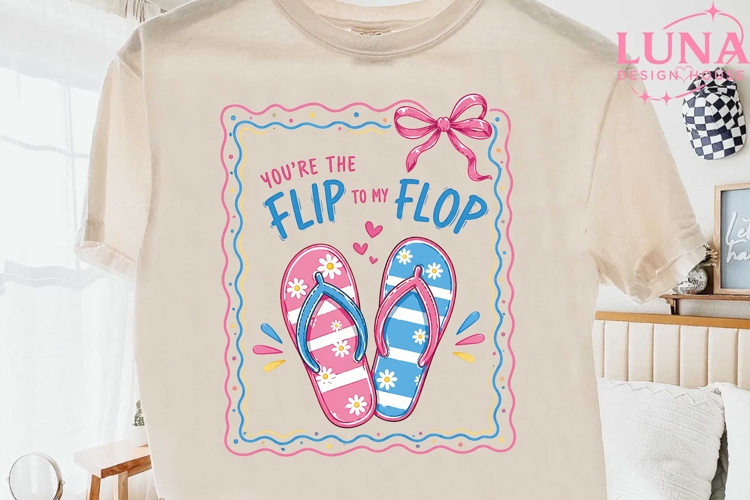 Youre The Flip To My Flop PNG, Summer Flip Flops PNG, Beach