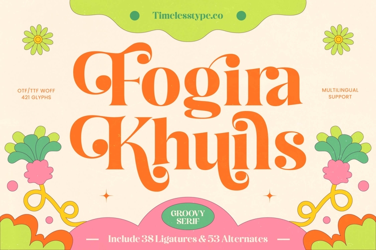 Fogira Khuils Groovy Serif Font