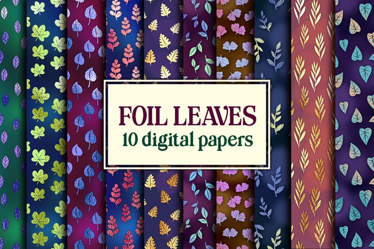 Foil Leaves | 10 digital papers
