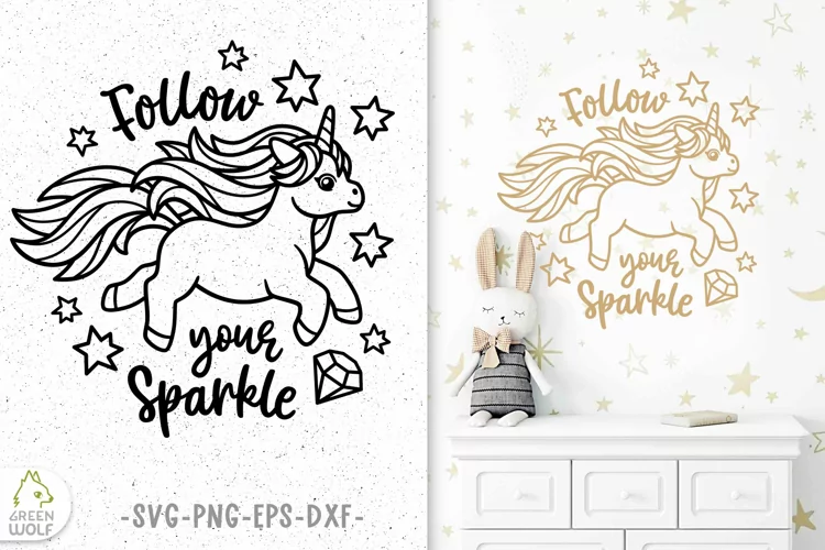 Follow your sparkle svg Unicorn svg design for nursery decor