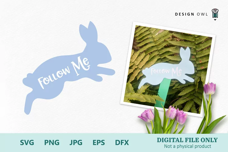 Follow me bunny - Easter Hunt Sign SVG