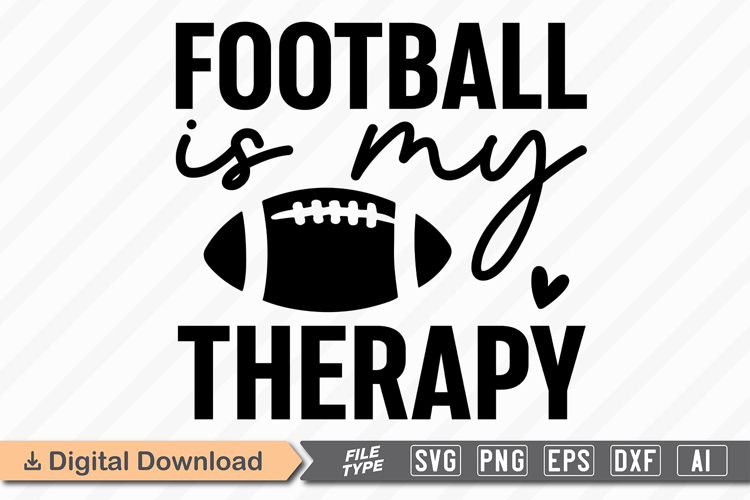 Football Is My Therapy SVG | American Football SVG