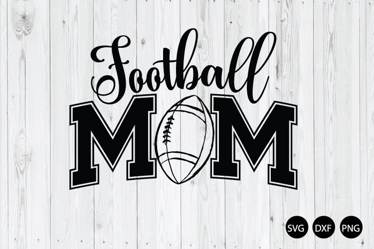 Football Mom SVG, Football Mama SVG, Sport Mom SVG