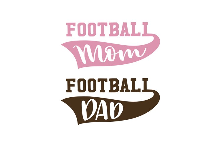 Football Mom Football Dad SVG Cut File