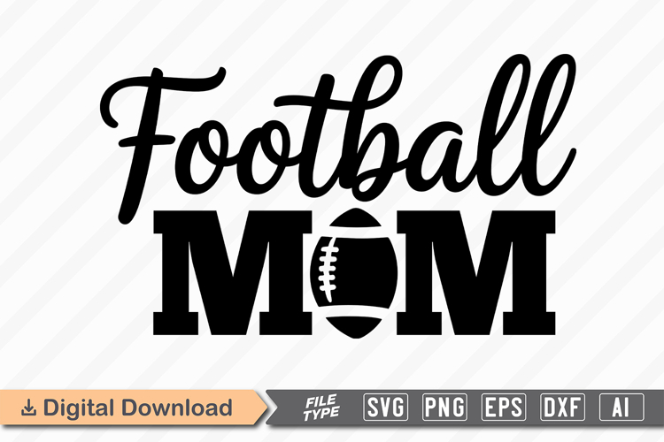 Football Mom SVG | American Football SVG