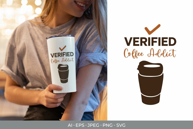 Verified Coffee Addict Illustration example image 1