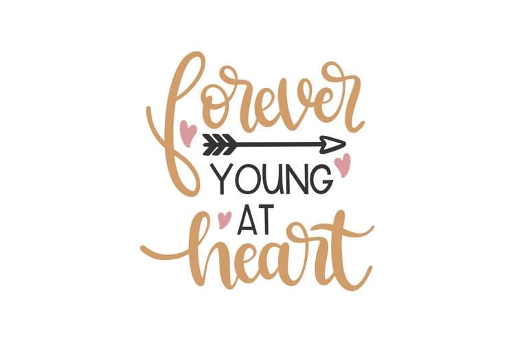 Forever Young At Heart